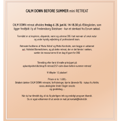 CALM DOWN BEFORE SUMMER retreat